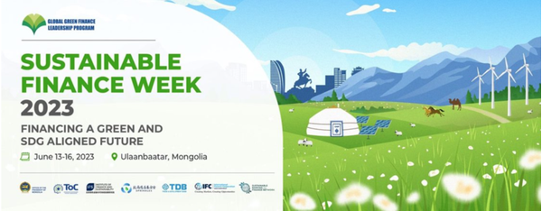 Invitation to attend the Sustainable Finance Week 2023: Global Green Finance Leadership Programme between June 14-15th